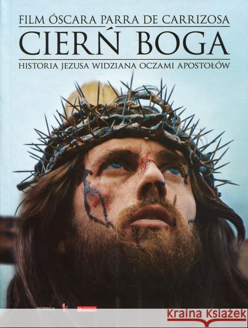 Cierń Boga - książka + film DVD  9788394463502 Kondrat-Media - książka