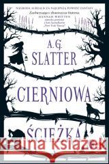 Cierniowa ścieżka A.G. Slatter 9788368053340 StoryLight - książka