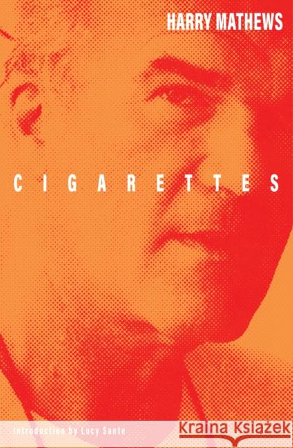 Cigarettes Harry Mathews 9781628976076 Dalkey Archive Press - książka