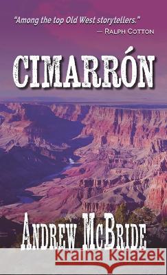 Cimarrón Andrew McBride 9781432894023 Cengage Learning, Inc - książka