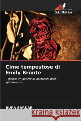 Cime tempestose di Emily Bronte Rupa Sarkar 9786207886791 Edizioni Sapienza - książka