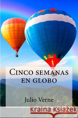 Cinco semanas en globo Edibooks 9781532942457 Createspace Independent Publishing Platform - książka