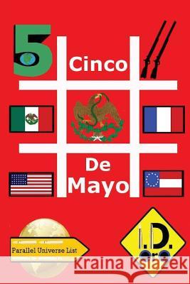 #CincoDeMayo (Edicao portugues) Oro, I. D. 9781533414809 Createspace Independent Publishing Platform - książka