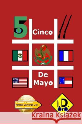 #CincoDeMayo (Latin Edition) Oro, I. D. 9781533499189 Createspace Independent Publishing Platform - książka