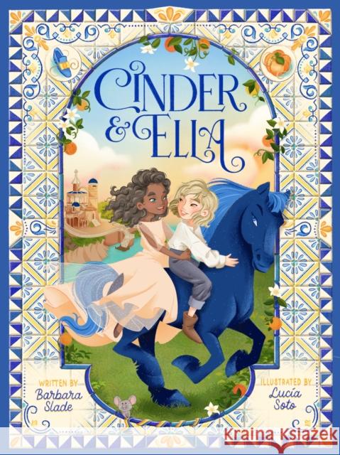 Cinder & Ella Barbara Slade 9781913339524 Owlet Press - książka