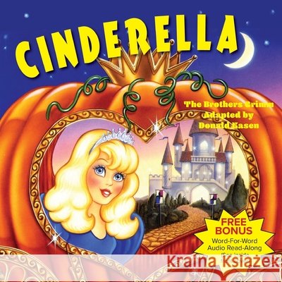 Cinderella Jacob Grimm Wilhelm Grimm Donald Kasen 9780739635322 Peter Pauper Press - książka