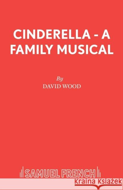 Cinderella - A Family Musical  9780573164279 Samuel French Ltd - książka