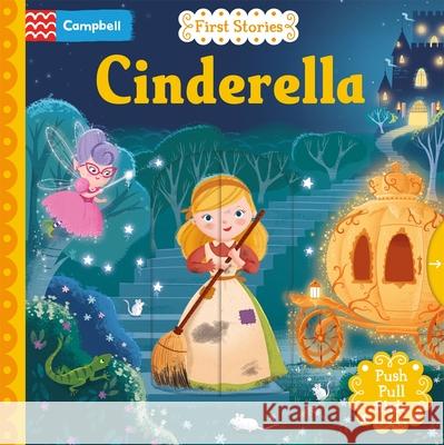 Cinderella: A Push, Pull, Slide Book Campbell Books 9781035074556 Pan Macmillan - książka