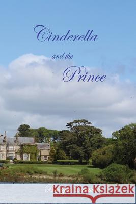 Cinderella and the Prince Bridget Cantwell 9781514203293 Createspace - książka