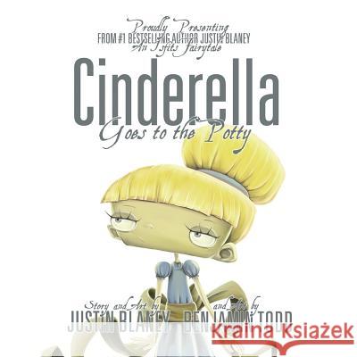 Cinderella Goes To The Potty Blaney, Justin 9781495491238 Createspace - książka