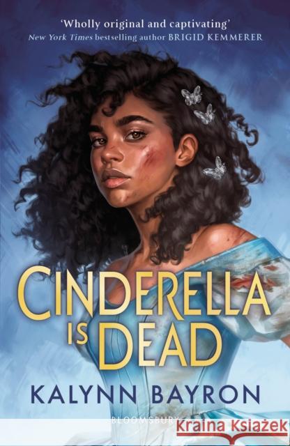Cinderella Is Dead: the TikTok sensation Bayron, Kalynn 9781526621979 Bloomsbury Publishing PLC - książka