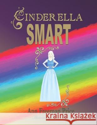 Cinderella SMART Ann Freeman Price, Lissa Siew 9798713454449 Independently Published - książka