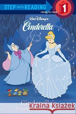 Cinderella's Countdown to the Ball Heidi Kilgras Random House Disney                      Atelier Philippe Harchy 9780736412254 Random House Disney - książka