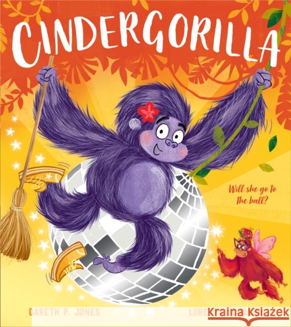 Cindergorilla Gareth P. Jones 9781405298841 HarperCollins Publishers - książka