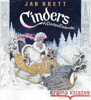 Cinders: A Chicken Cinderella Jan Brett Jan Brett 9780399257834 Putnam Publishing Group - książka