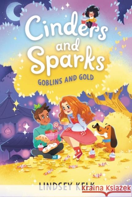 Cinders and Sparks #3: Goblins and Gold Lindsey Kelk Pippa Curnick 9780063006744 HarperCollins - książka