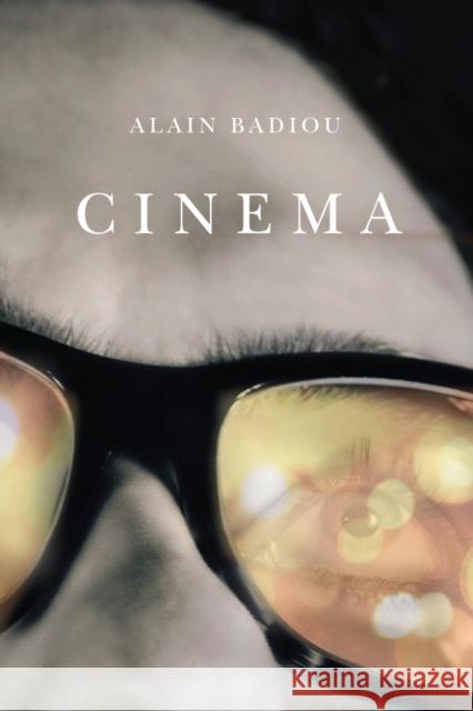 Cinema Badiou, Alain 9780745655673 John Wiley & Sons - książka