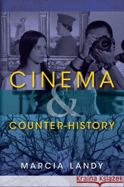 Cinema and Counter-History Marcia Landy 9780253016164 Indiana University Press - książka