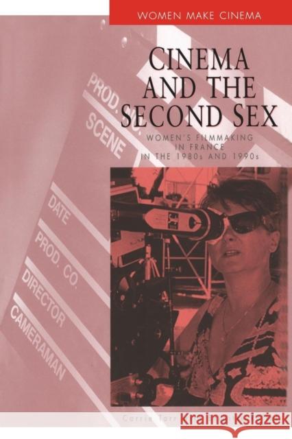 Cinema and the Second Sex Tarr, Carrie 9780826447425 Continuum International Publishing Group - książka