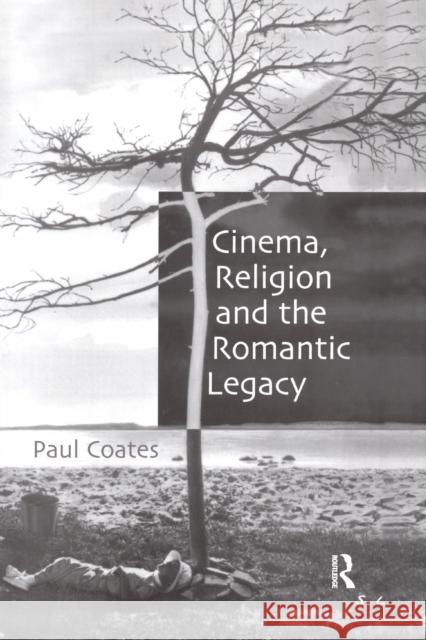 Cinema, Religion and the Romantic Legacy Paul Coates 9781032340357 Routledge - książka