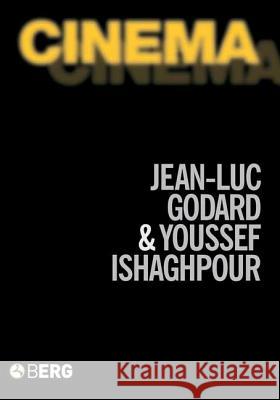 Cinema: The Archaeology of Film and the Memory of a Century Godard, Jean-Luc 9781845201975 Berg Publishers - książka