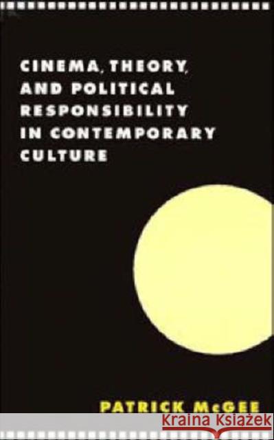 Cinema, Theory Contemporary Culture McGee, Patrick 9780521589086 CAMBRIDGE UNIVERSITY PRESS - książka
