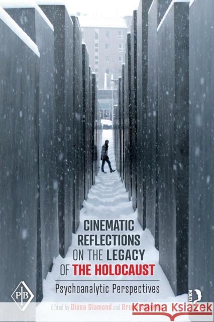 Cinematic Reflections on the Legacy of the Holocaust: Psychoanalytic Perspectives Diana Diamond Bruce H. Sklarew 9781138306981 Routledge - książka