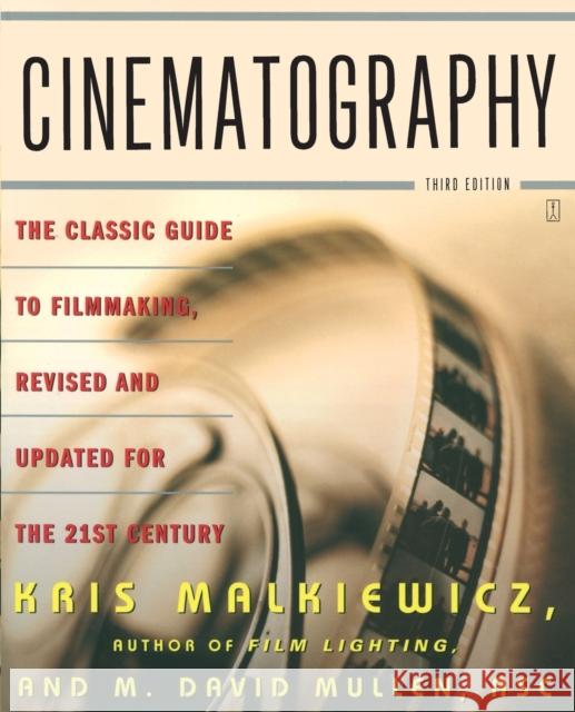 Cinematography Kris Malkiewicz M. David Mullen Jim Fletcher 9780743264389 Fireside Books - książka