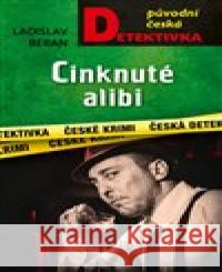 Cinknuté alibi Ladislav Beran 9788027917914 MOBA - książka