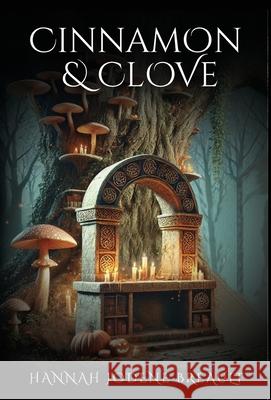 Cinnamon & Clove Hannah Jodene Breault 9781662961670 Gatekeeper Press - książka