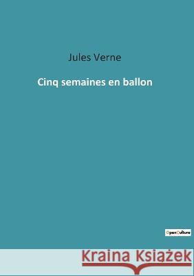 Cinq semaines en ballon Jules Verne 9782382747742 Culturea - książka