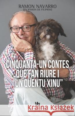 Cinquanta-un contes que fan riure i un qüentu xinu Ramon Navarro 9788412341461 Llibres de L'Aindex - książka