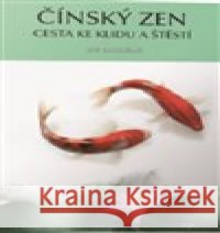 Čínský zen Wu Yansheng 9788025726396 Argo - książka