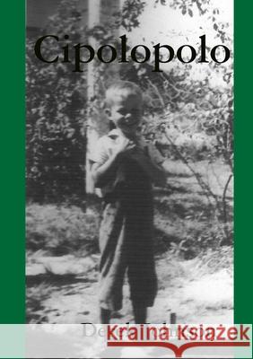 Cipolopolo Derek Johnson 9781304625731 Lulu.com - książka