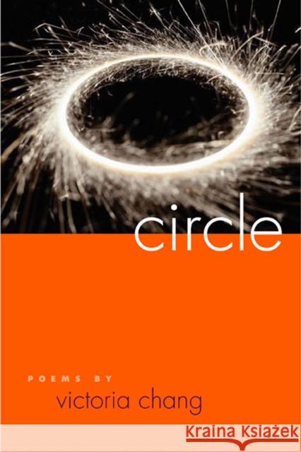 Circle Victoria M. Chang 9780809326181 Southern Illinois University Press - książka