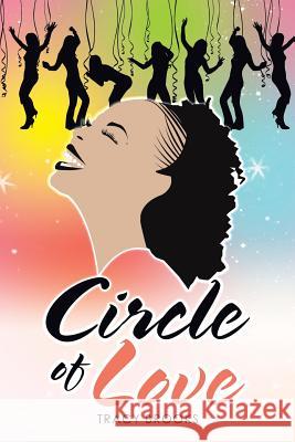 Circle of Love Tracy Brooks 9781532064913 iUniverse - książka