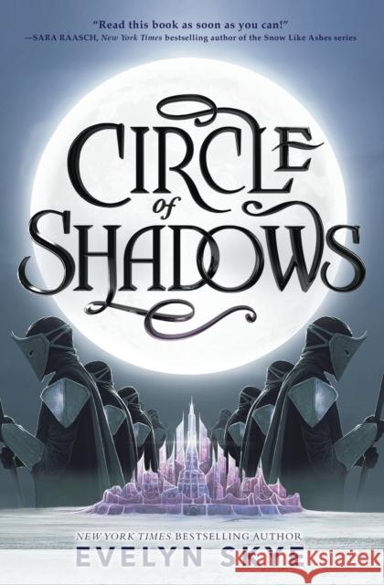 Circle of Shadows Evelyn Skye 9780062643735 HarperCollins Publishers Inc - książka