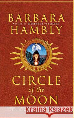 Circle of the Moon Barbara Hambly 9780446618175 Warner Books - książka