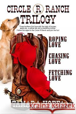 Circle R Ranch Trilogy Tamara Hoffa 9781517652197 Createspace Independent Publishing Platform - książka