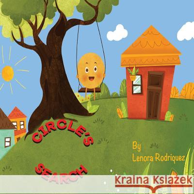 Circle's Search Lenora Rodriquez 9781732587519 Tree Blossom Books - książka