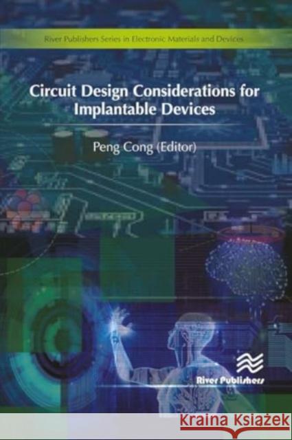 Circuit Design Considerations for Implantable Devices Peng Cong 9788770044080 River Publishers - książka