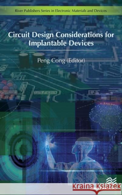 Circuit Design Considerations for Implantable Devices Peng Cong 9788793519862 River Publishers - książka