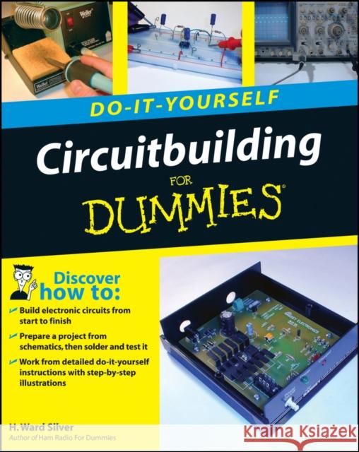 Circuitbuilding Do-It-Yourself for Dummies Silver, H. Ward 9780470173428  - książka