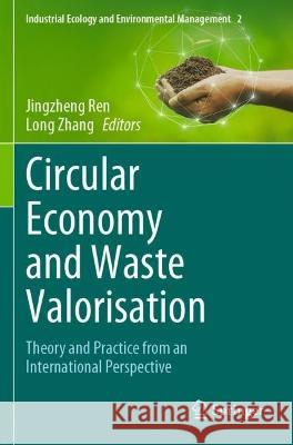 Circular Economy and Waste Valorisation  9783031047275 Springer International Publishing - książka