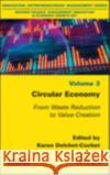 Circular Economy: From Waste Reduction to Value Creation Karen Delchet-Cochet 9781786305732 Wiley-Iste