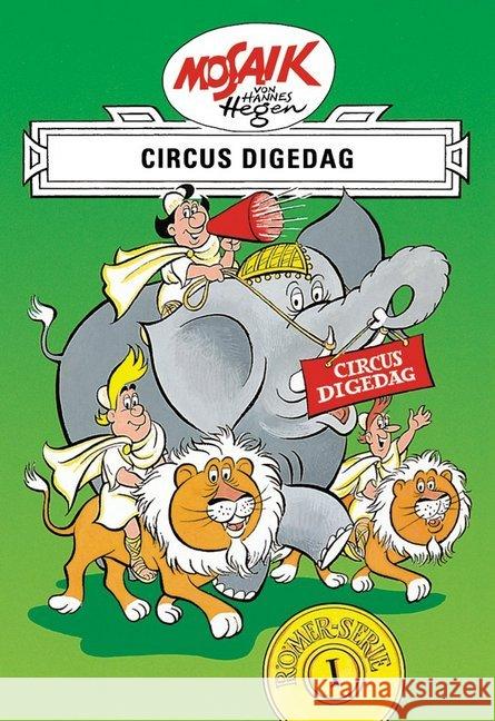 Circus Digedag : Eine ostdeutsche Comic-Legende Hegen, Hannes   9783730210802 Buchverlag Junge Welt - książka