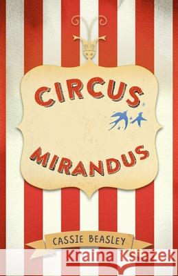 Circus Mirandus Cassie Beasley 9781432878351 Thorndike Striving Reader - książka