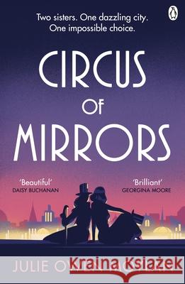 Circus of Mirrors Julie Owen Moylan 9781405957731 Penguin Books Ltd - książka