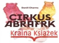 Cirkus Abrafrk Michaela KukoviÄovÃ¡ 9788025703366 Argo - książka