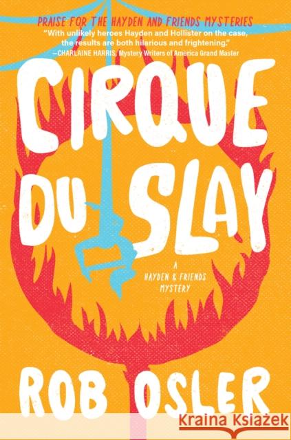 Cirque Du Slay Rob Osler 9781639106479 Crooked Lane Books - książka